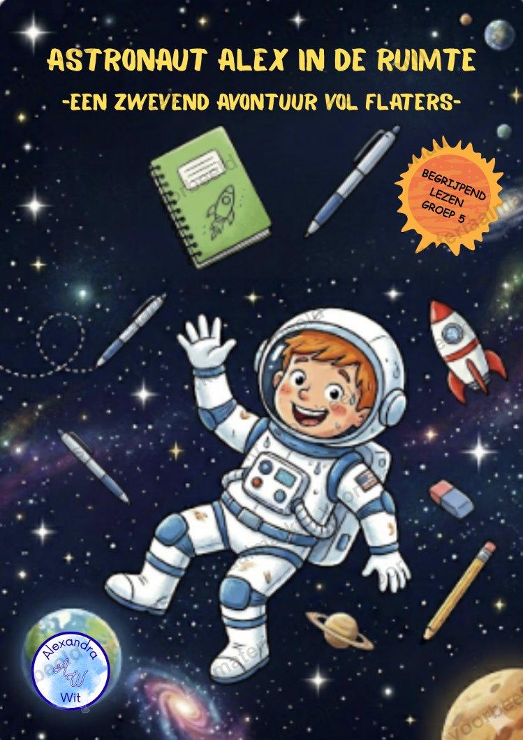 Preview 1 van Begrijpend Lezen - Astronaut Alex (groep 5)